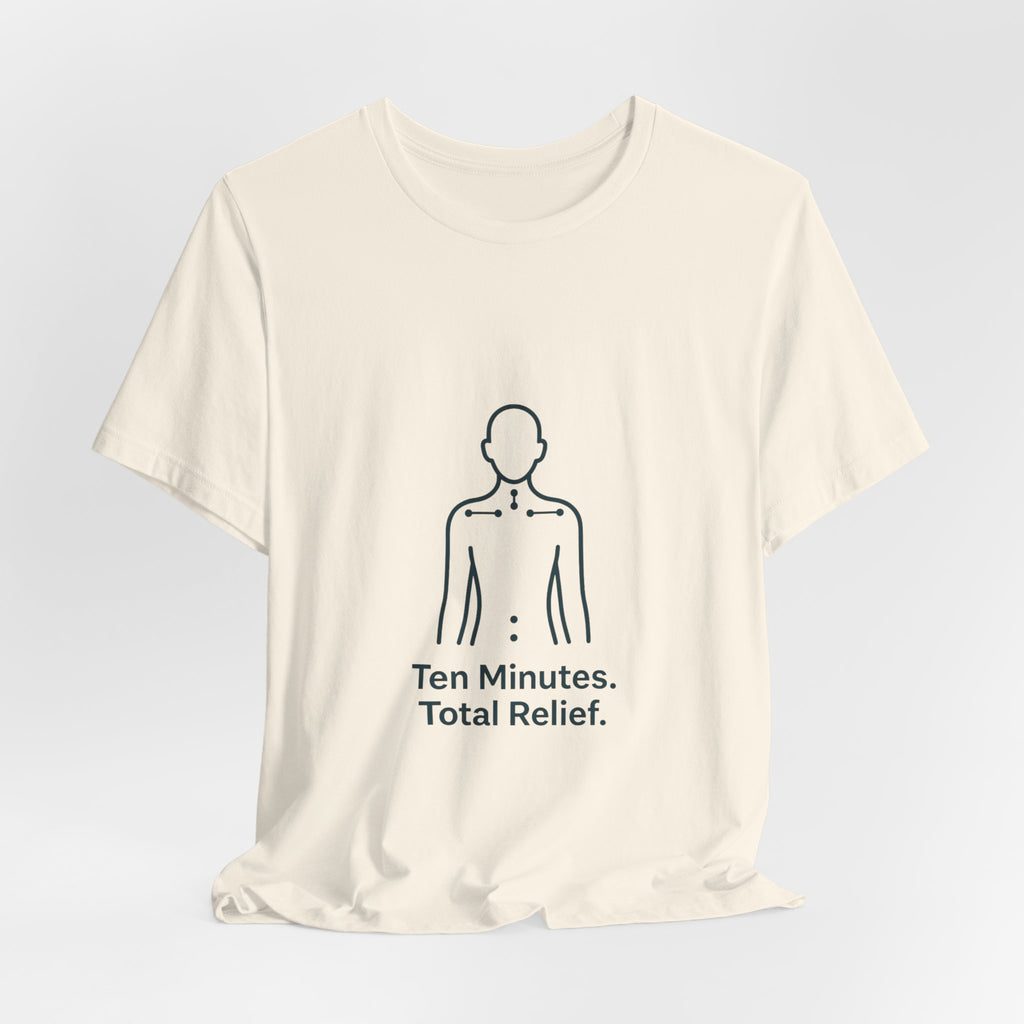 T‑Shirt — "Ten Minutes. Total Relief." Minimalist Acupressure Graphic Tee